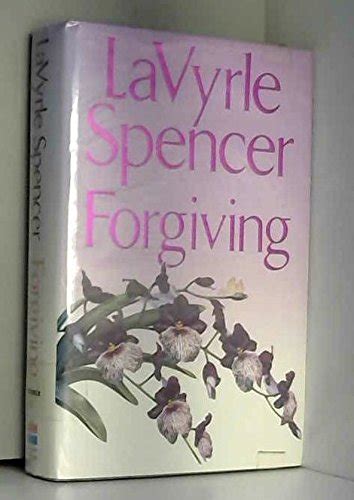 lavyrle spencer|lavyrle spencer forgiving.
